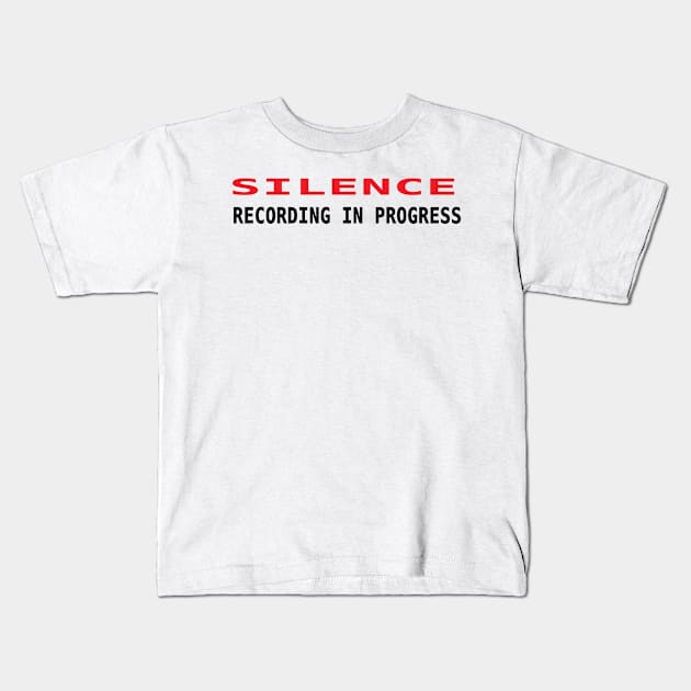 Silence 1 Kids T-Shirt by bywhacky